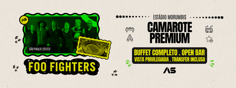 Camarote - Foo Fighters | São Paulo